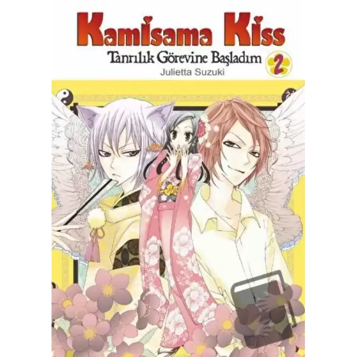 Kamisama Kiss - Tanrılık Görevine Başladım Cilt 2