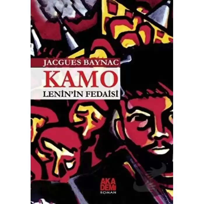 Kamo - Leninin Fedaisi