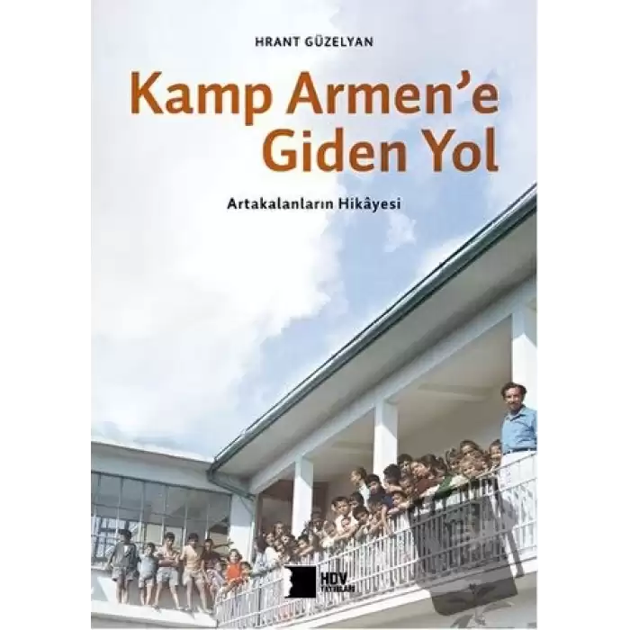 Kamp Armene Giden Yol