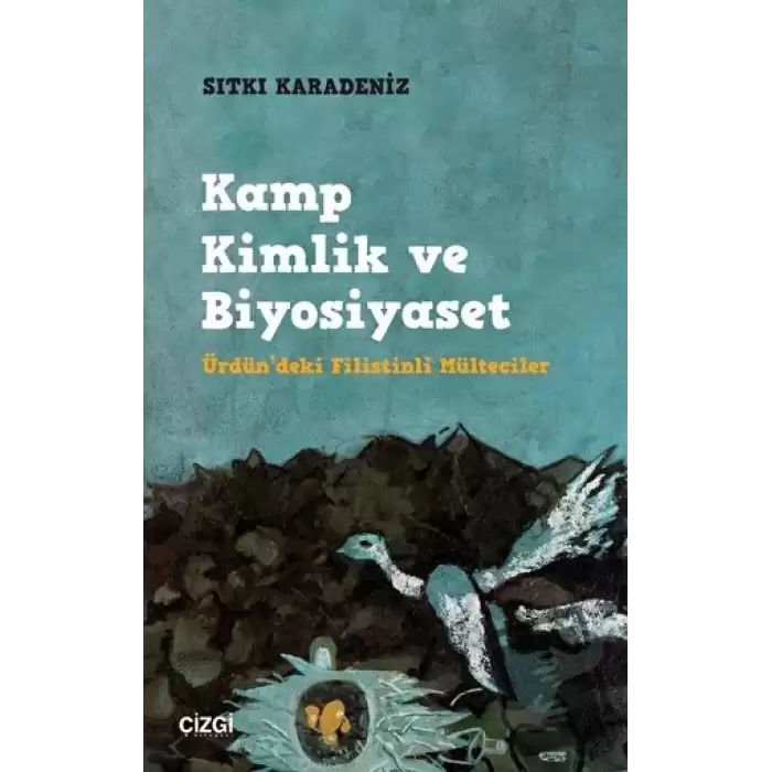 Kamp Kimlik ve Biyosiyaset