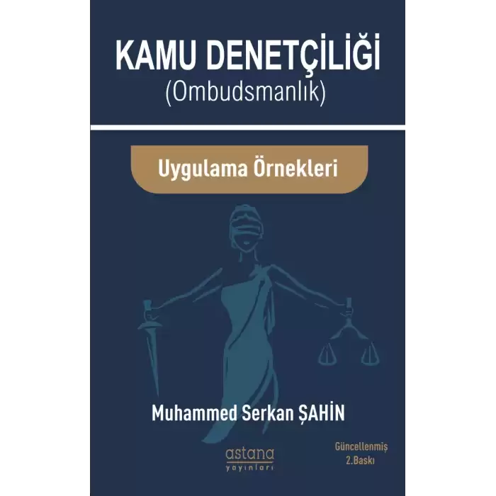 Kamu Denetçiliği Ombudsmanlık Ve Uygulama Örnekleri