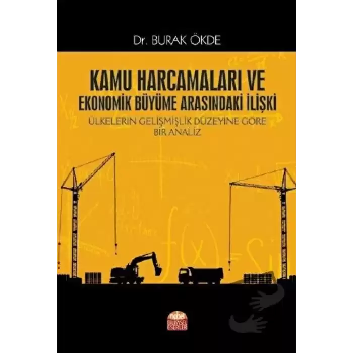 Kamu Harcamaları ve Ekonomik Büyüme Arasındaki İlişki