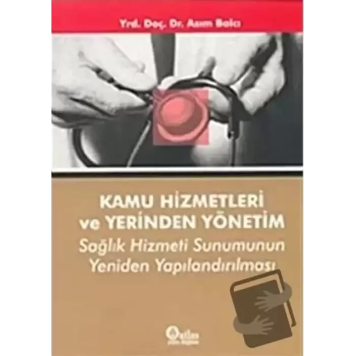 Kamu Hizmetleri ve Yerinden Yönetim