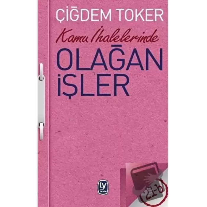 Kamu İhalelerinde Olağan İşler