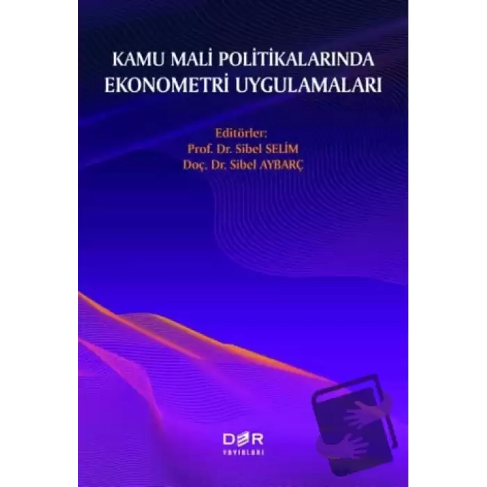 Kamu Mali Politikalarında Ekonometri Uygulamaları