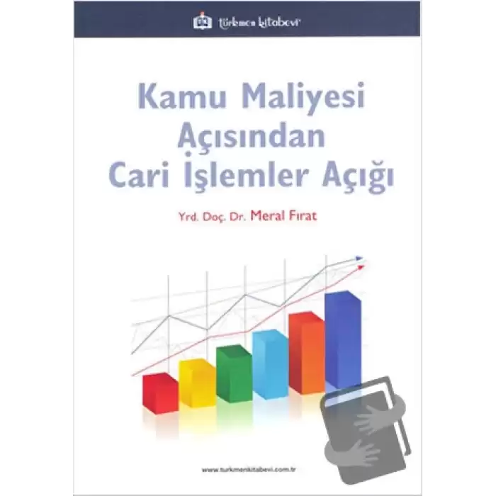 Kamu Maliyesi Açısından Cari İşlemler Açığı