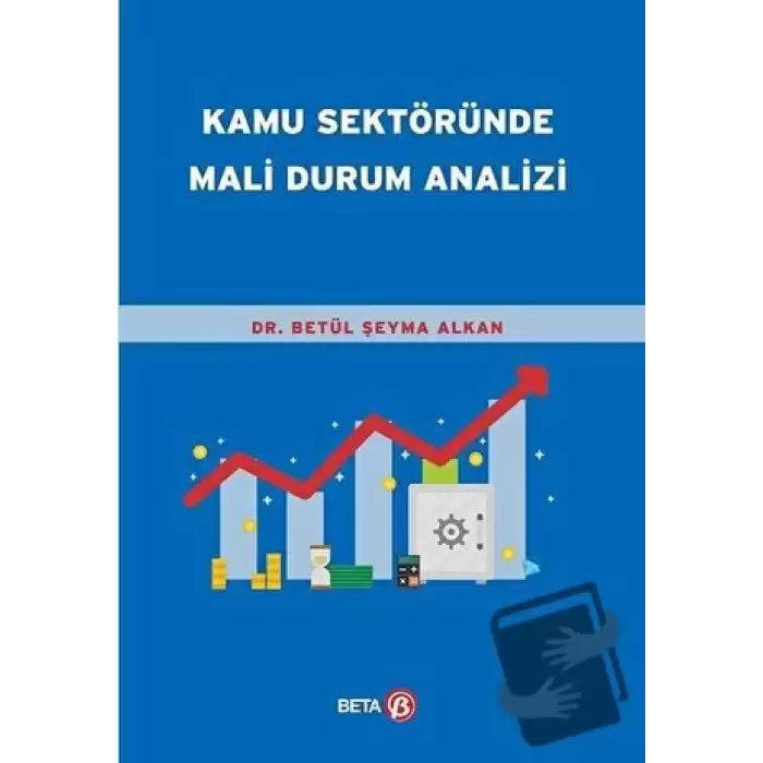 Kamu Sektöründe Mali Durum Analizi