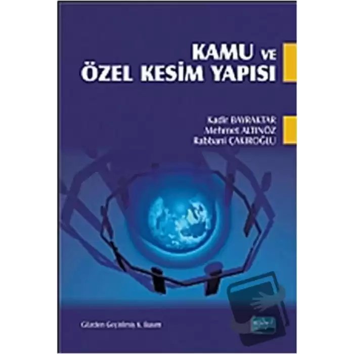 Kamu ve Özel Kesim Yapısı