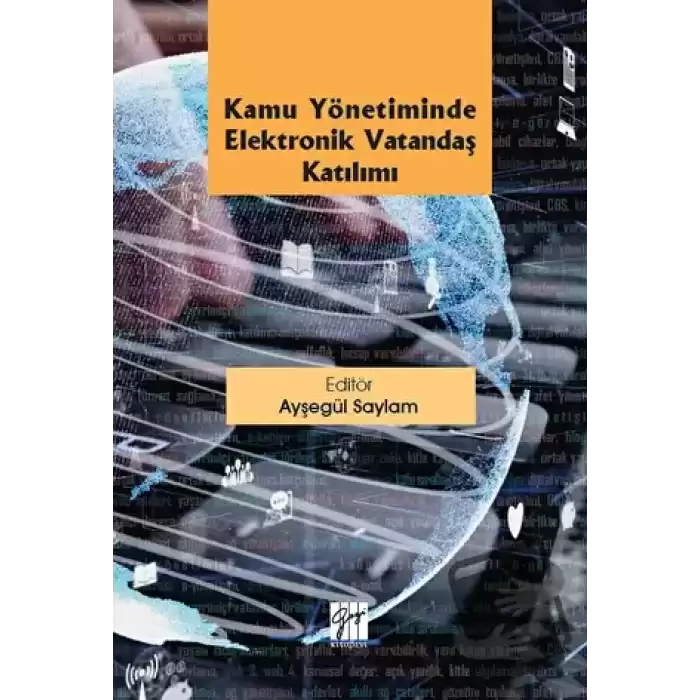 Kamu Yönetiminde Elektronik Vatandaş Katılımı