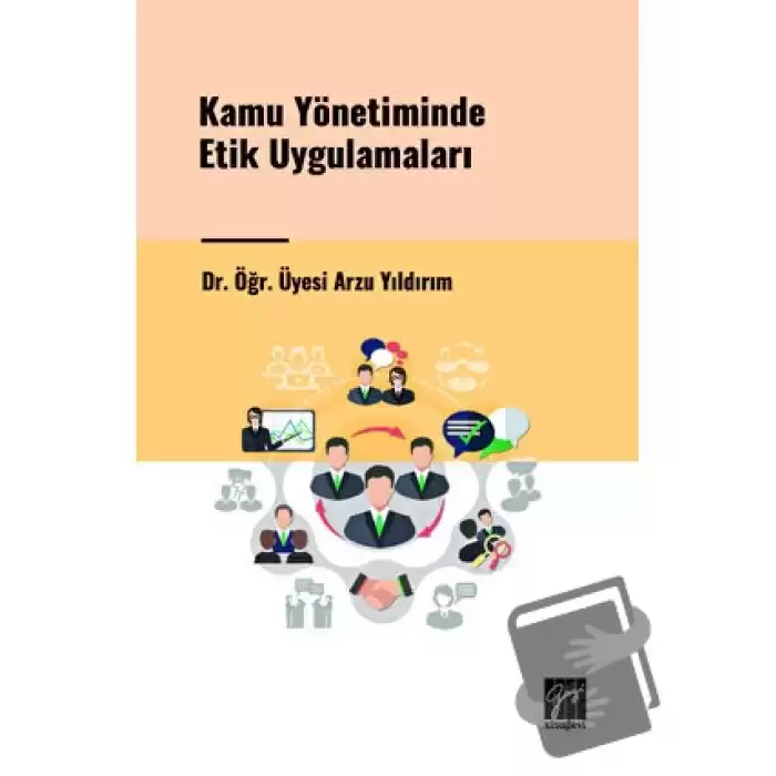 Kamu Yönetiminde Etik Uygulamaları