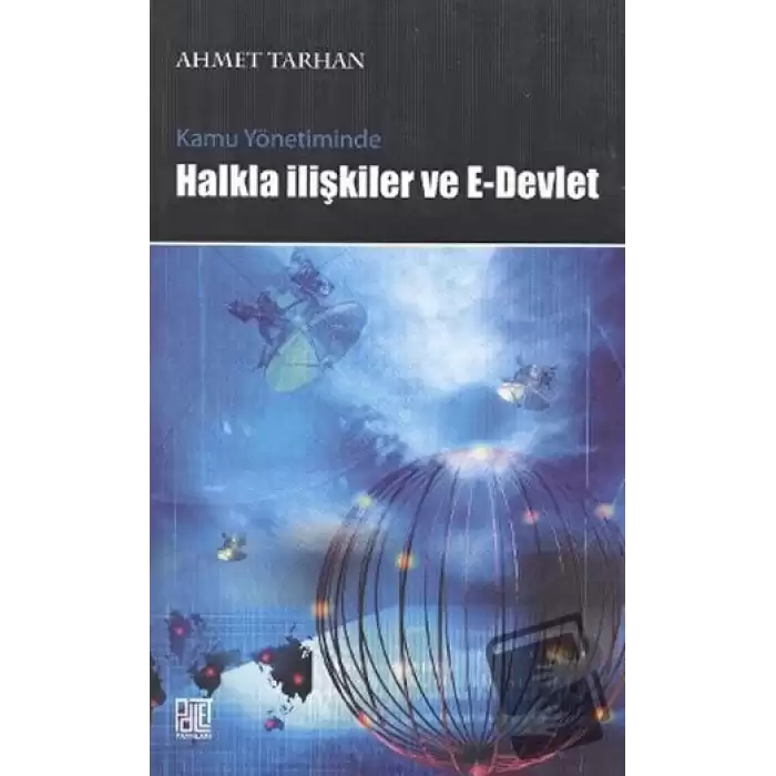 Kamu Yönetiminde Halkla İlişkiler ve E-Devlet