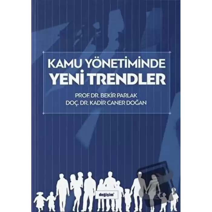 Kamu Yönetiminde Yeni Trendler