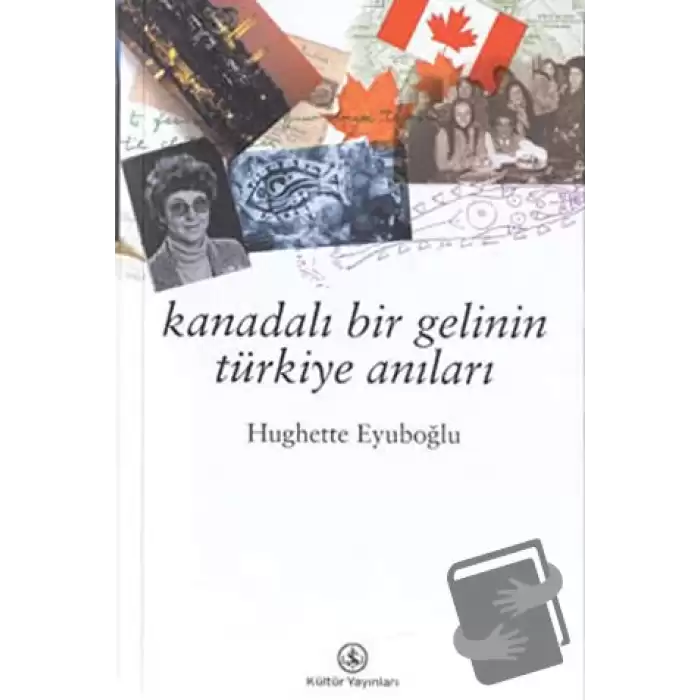 Kanadalı Bir Gelinin Türkiye Anıları