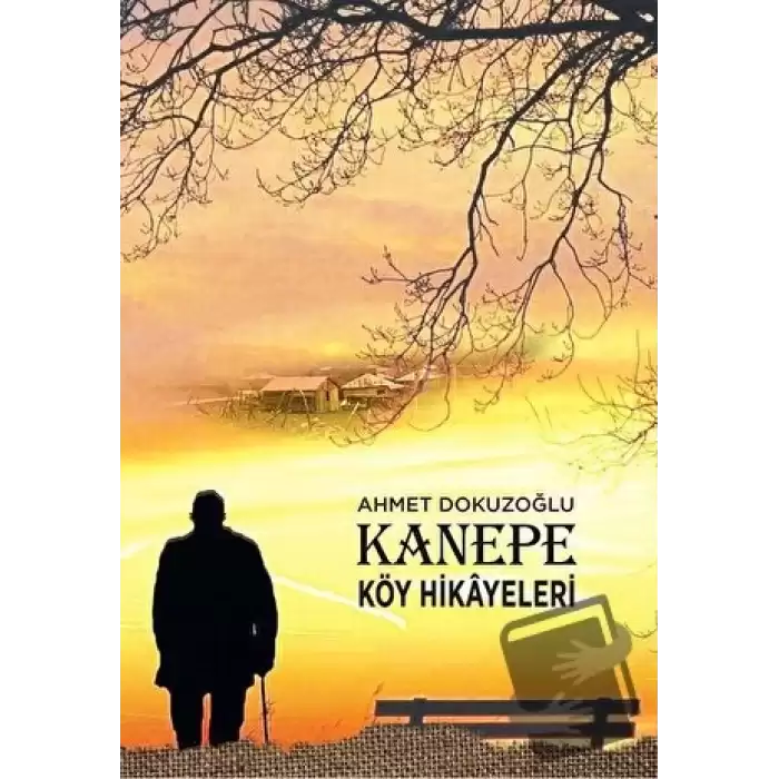 Kanepe Köy Hikayeleri