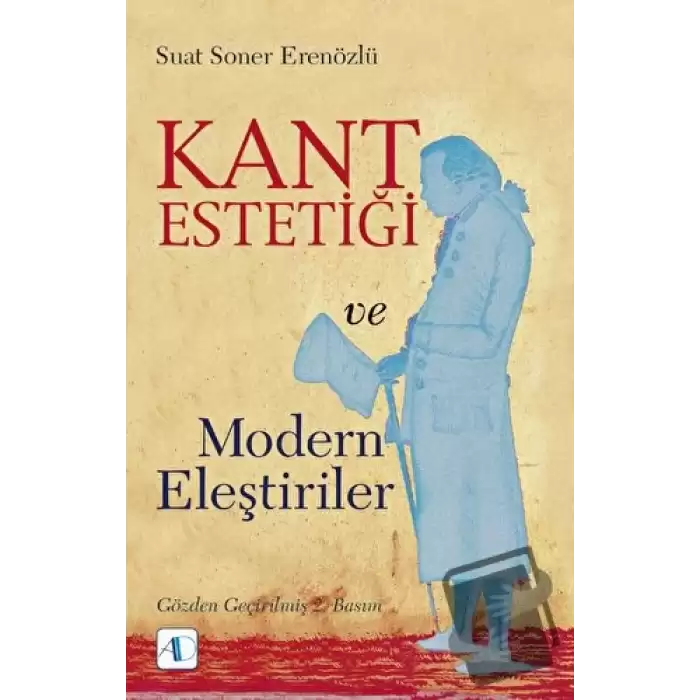 Kant Estetiği ve Modern Eleştiriler