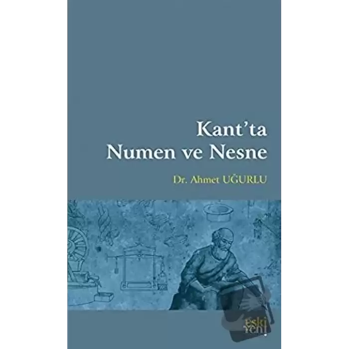 Kant’ta Numen ve Nesne