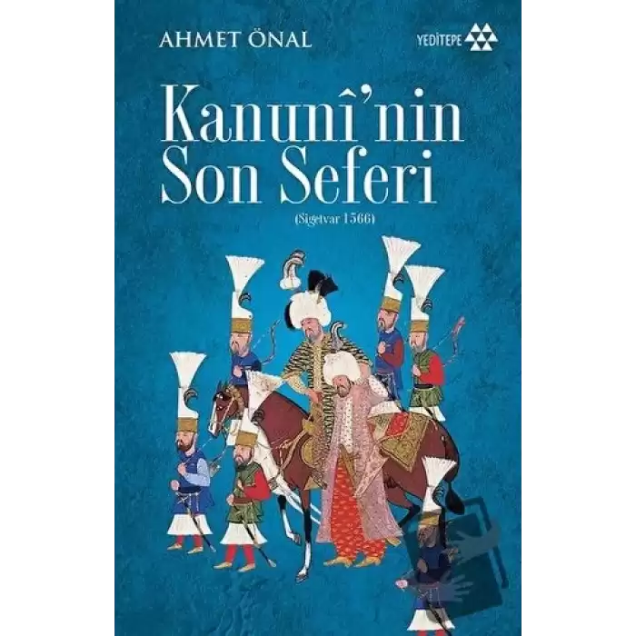 Kanuninin Son Seferi (Sigetvar 1566)