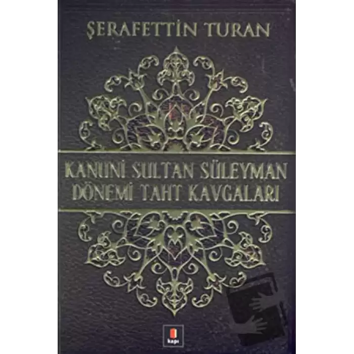 Kanuni Sultan Süleyman Dönemi Taht Kavgaları