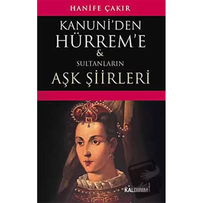 Kanuni’den Hürrem’e