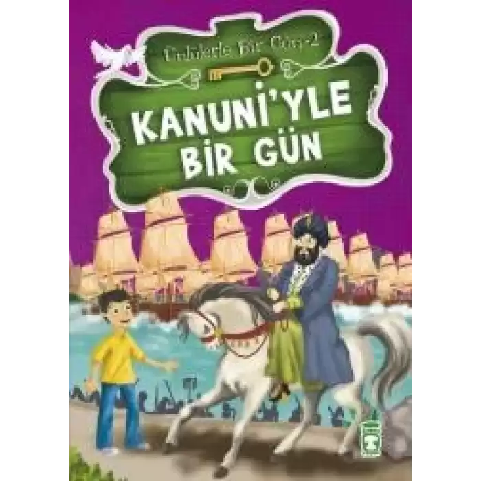 Kanuni’yle Bir Gün