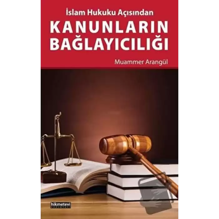 Kanunların Bağlayıcılığı