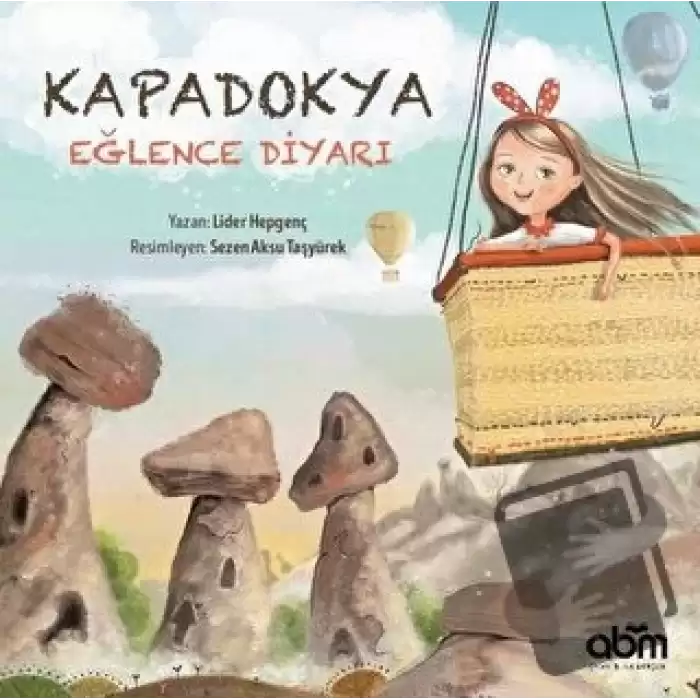 Kapadokya Eğlence Diyarı