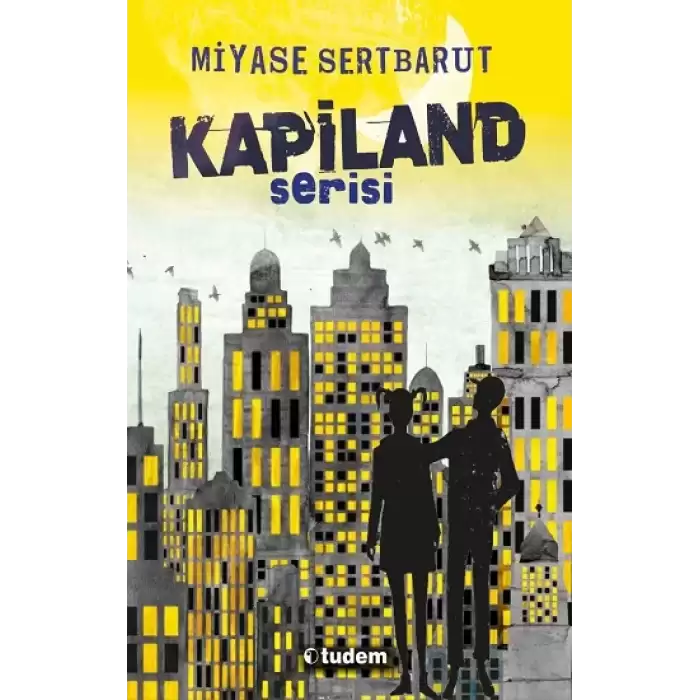 Kapiland Serisi (4 kitap)