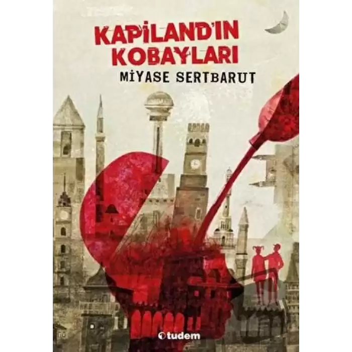 Kapiland’ın Kobayları