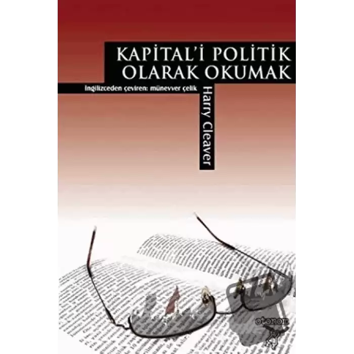 Kapital’i Politik Olarak Okumak