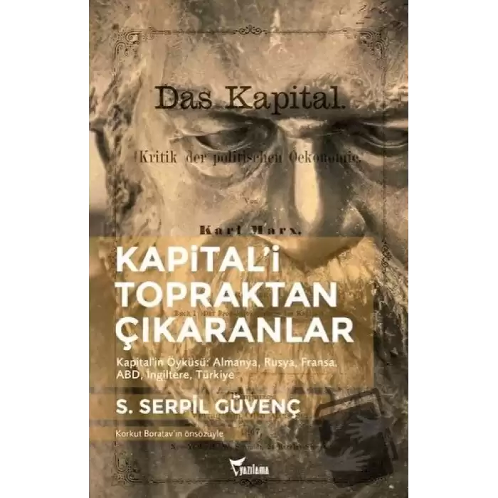 Kapitali Topraktan Çıkaranlar