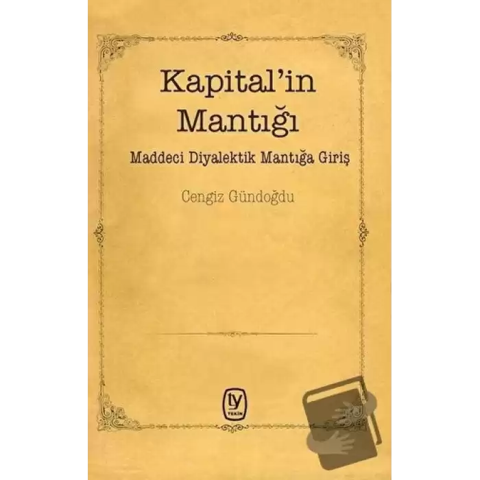 Kapital’in Mantığı