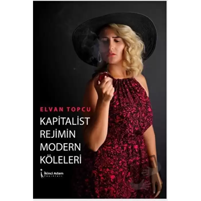 Kapitalist Rejimin Modern Köleleri