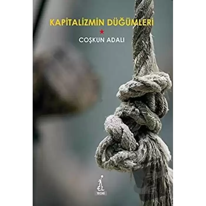 Kapitalizmin Düğümleri