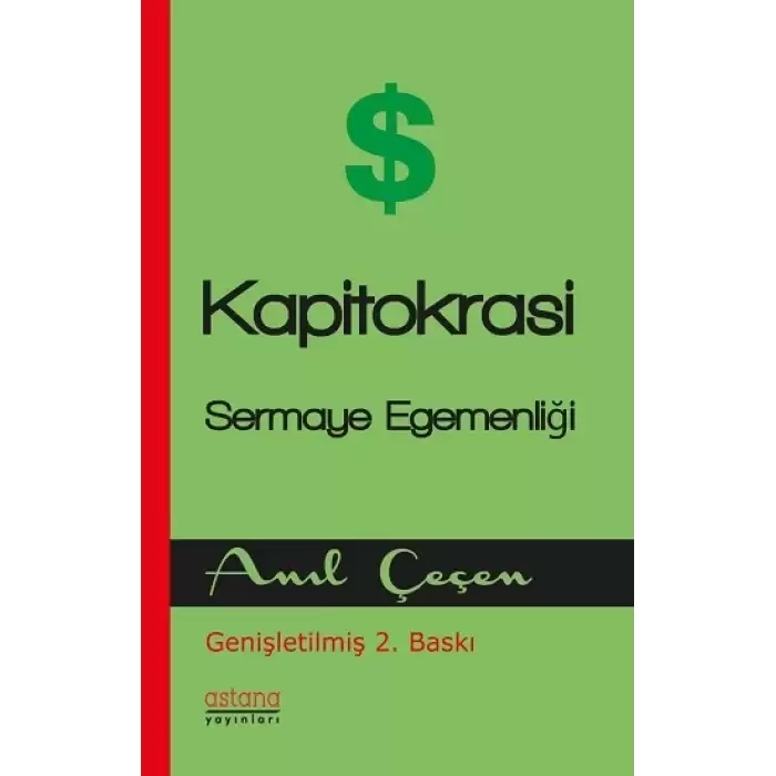 Kapitokrasi Sermaye Egemenligi