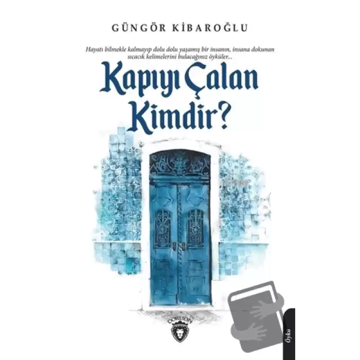 Kapıyı Çalan Kimdir?