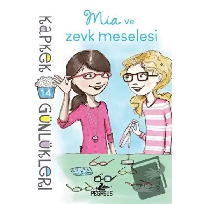 Kapkek Günlükleri 14: Mia ve Zevk Meselesi