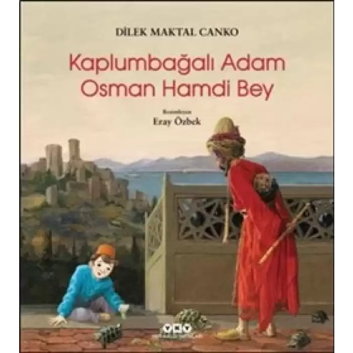 Kaplumbağalı Adam Osman Hamdi Bey