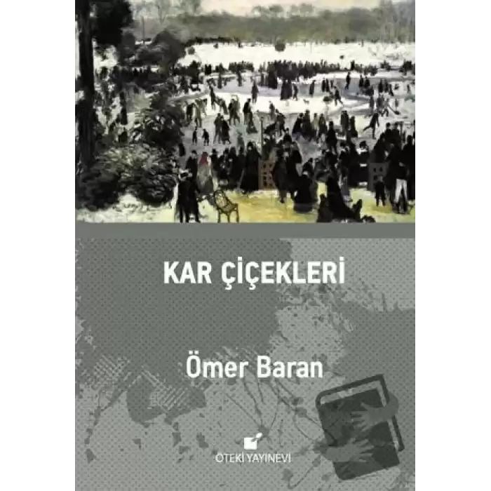 Kar Çiçekleri (Ciltli)