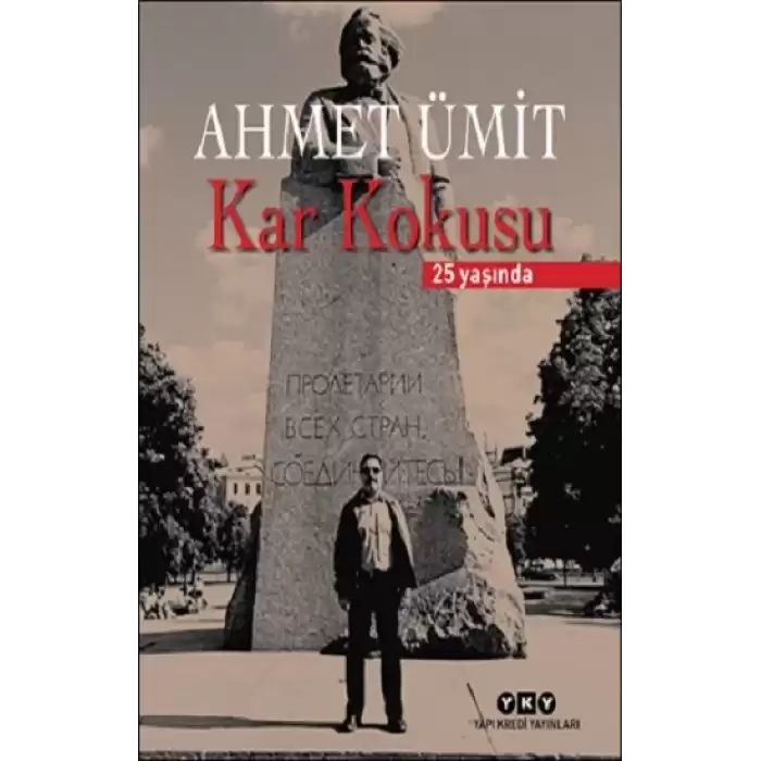 Kar Kokusu - 25 Yaşında (Numaralı Özel Baskı) (Ciltli)