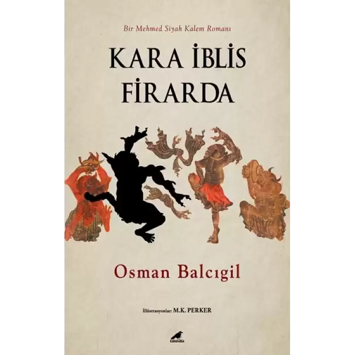 Kara İblis Firarda