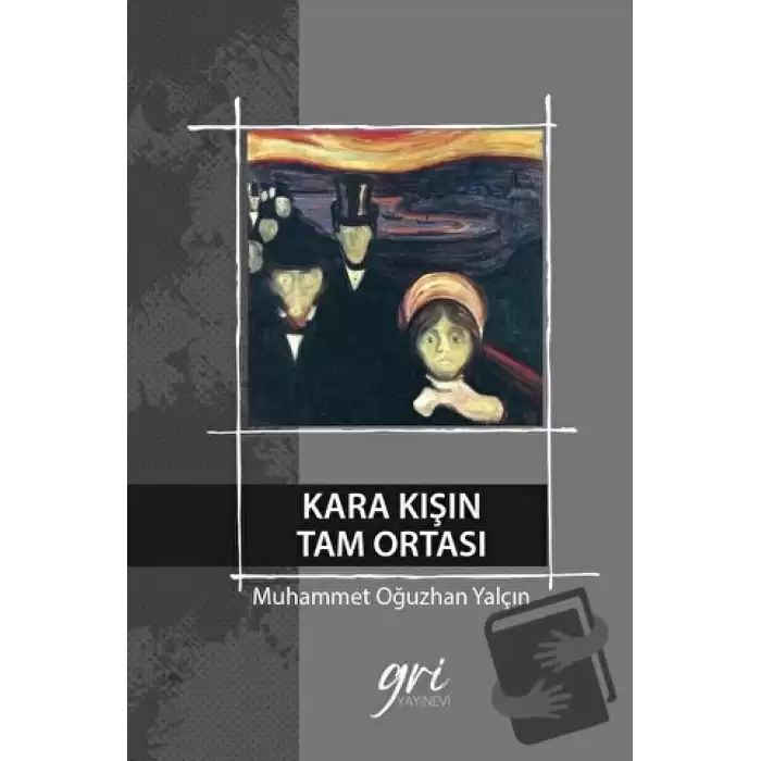 Kara Kışın Tam Ortası (Ciltli)