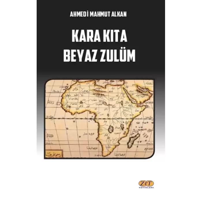 Kara Kıta Beyaz Zulüm