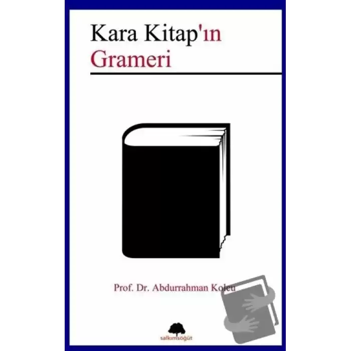 Kara Kitap’ın Grameri