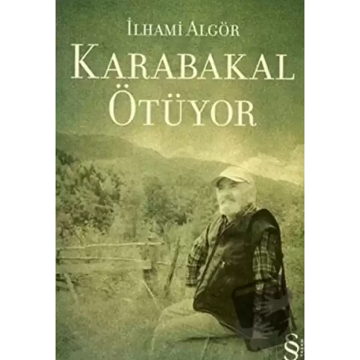 Karabakal Ötüyor