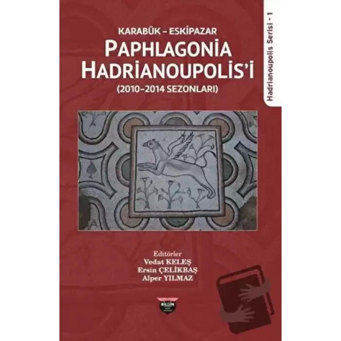 Karabük Eskipazar - Paphlagonia Hadrianoupolisi