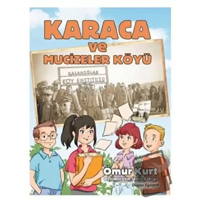 Karaca ve Mucizeler Köyü