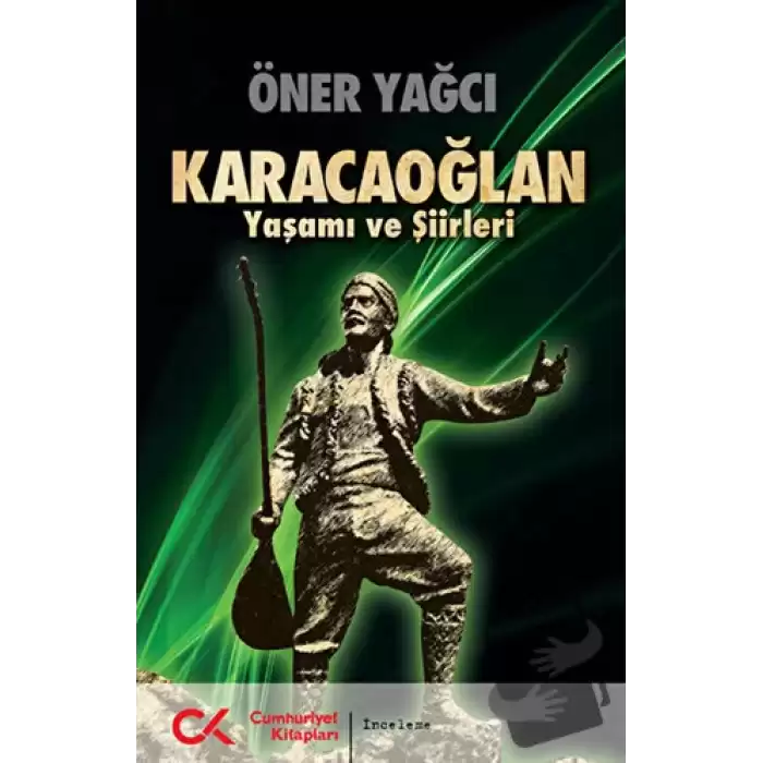 Karacaoğlan - Yaşamı ve Şiirleri