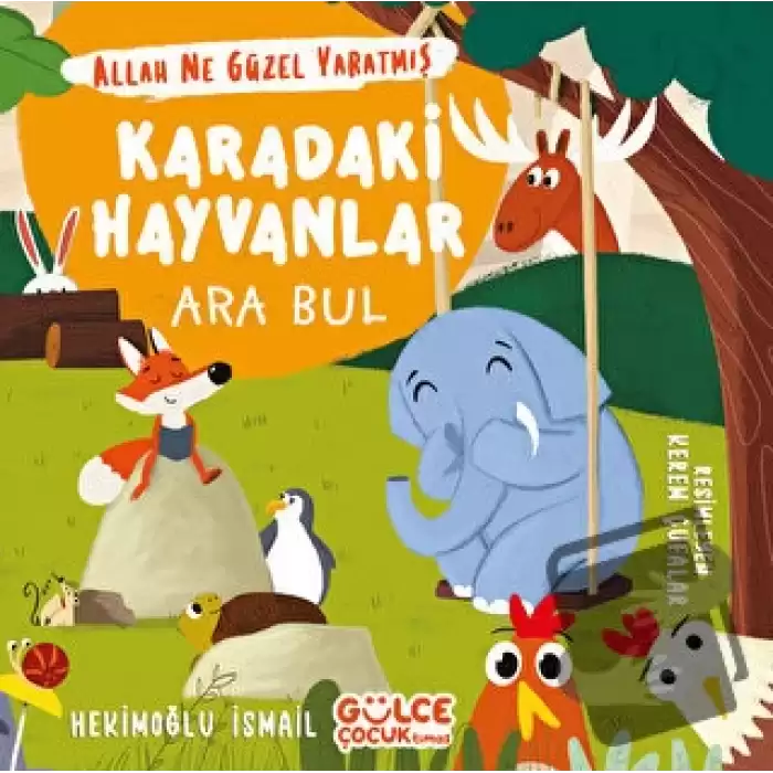 Karadaki Hayvanlar - Ara Bul / Allah Ne Güzel Yaratmış