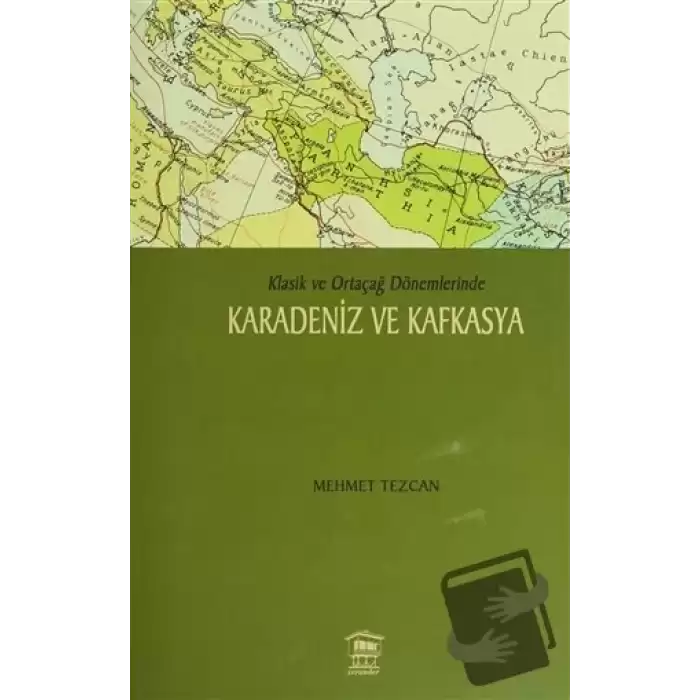 Karadeniz ve Kafkasya