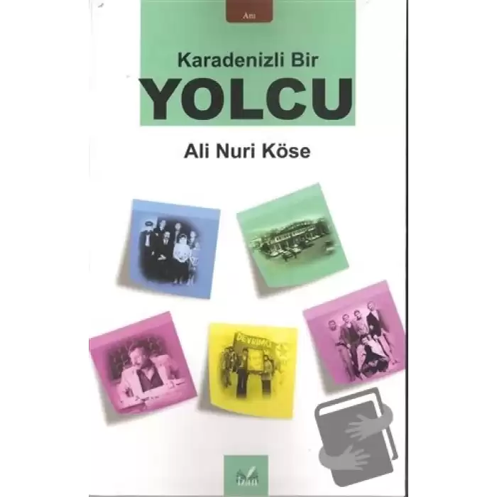 Karadenizli Bir Yolcu